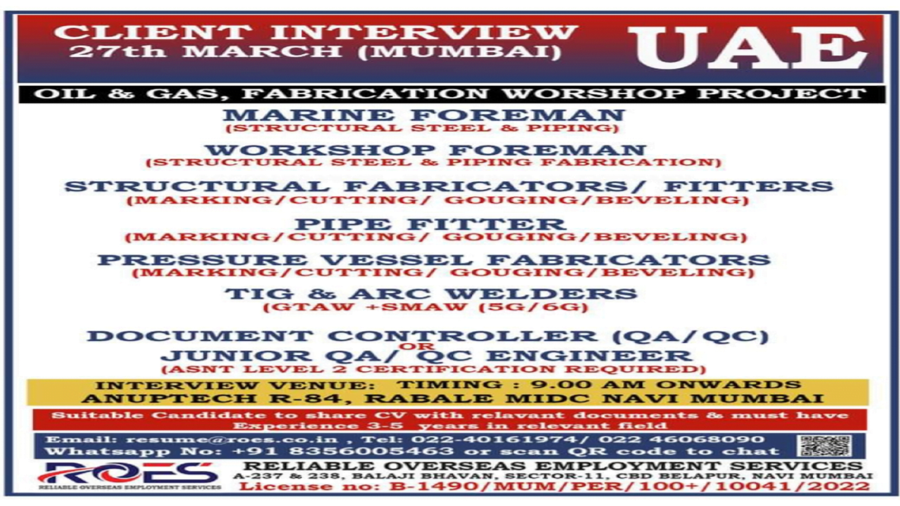 UAE JOBS OIL & GAS, FABRICATION WORSHOP PROJECT, CLIENT INTERVIEW 27th MARCH IN MUMBAI UAE JOBS OIL & GAS, FABRICATION WORSHOP PROJECT, CLIENT INTERVIEW 27th MARCH IN MUMBAI