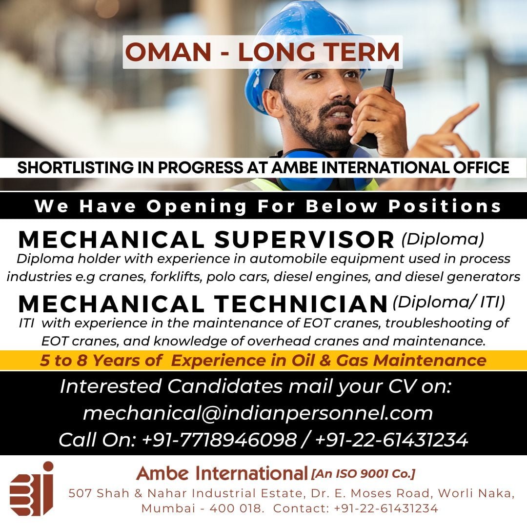 JOBS FOR OMAN, MECHANICAL SUPERVISOR & MECHANICAL TECHNICIAN