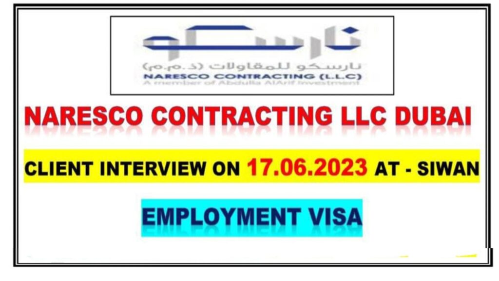 NARESCO CONTRACTING LLC DUBAI CLIENT INTERVIEW ON 17.06.2023 AT – SIWAN NARESCO CONTRACTING LLC DUBAI CLIENT INTERVIEW ON 17.06.2023 AT – SIWAN