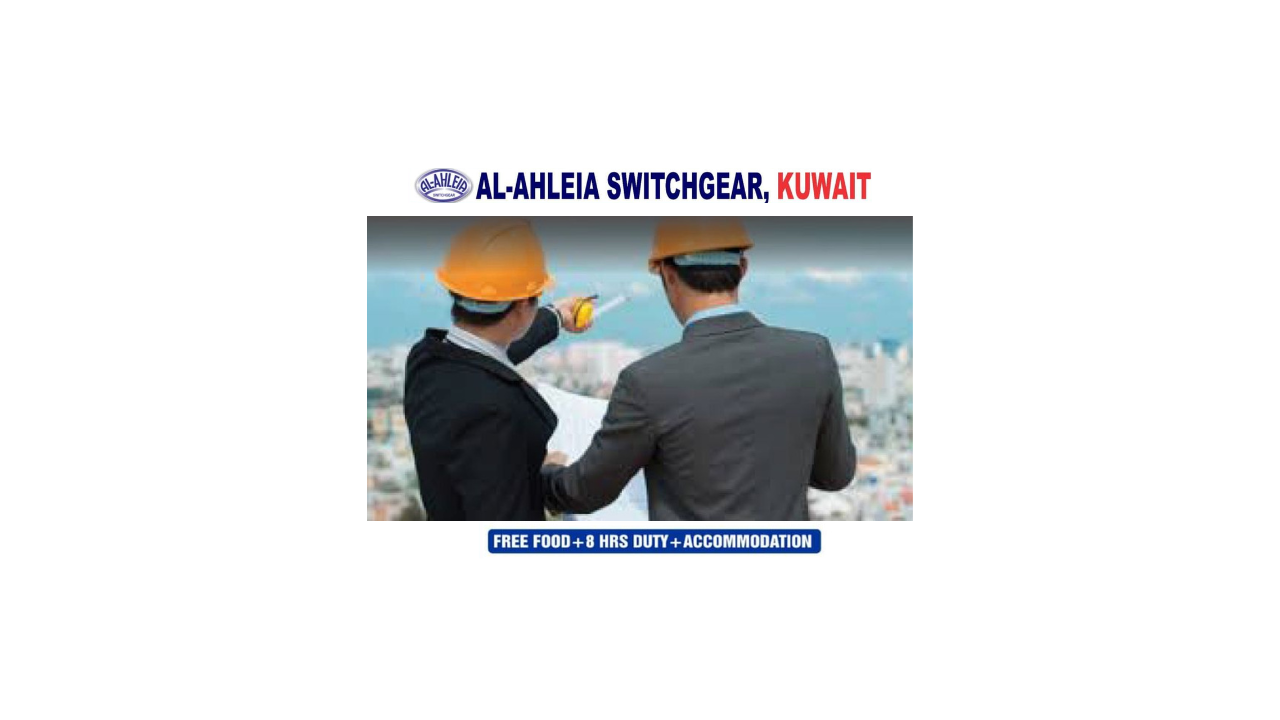 Job Openings at Al-Ahleia Switchgear, Kuwait – Final Client Interviews on 17th October 2024 in Baroda