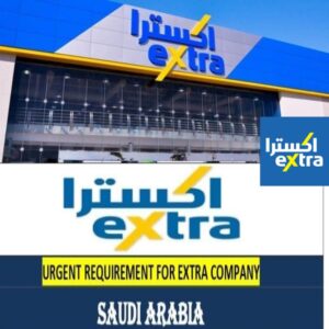 Urgent Job Openings for EXTRA Company – Saudi Arabia