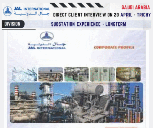 Top Engineering & Technical Jobs in Saudi Arabia with JAL International – Direct Interview on 20th April in Trichy