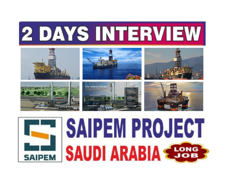 SAIPEM Project – Saudi Arabia Interview in Baroda