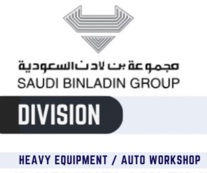 Saudi Arabia Jobs:- Direct Client Interview Event in Chennai for Saudi Binladin Group: Opportunities in Heavy Equipment and Auto Workshop