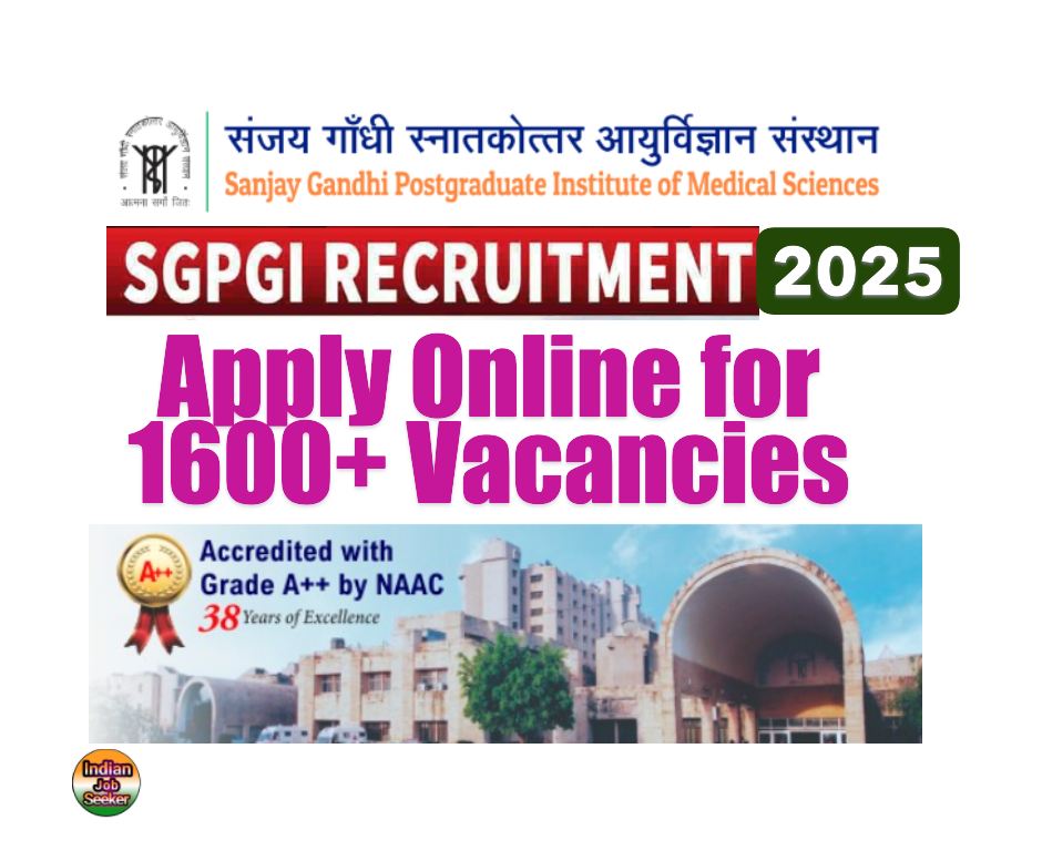 “SGPGI Lucknow Recruitment 2025 Vacancy List”