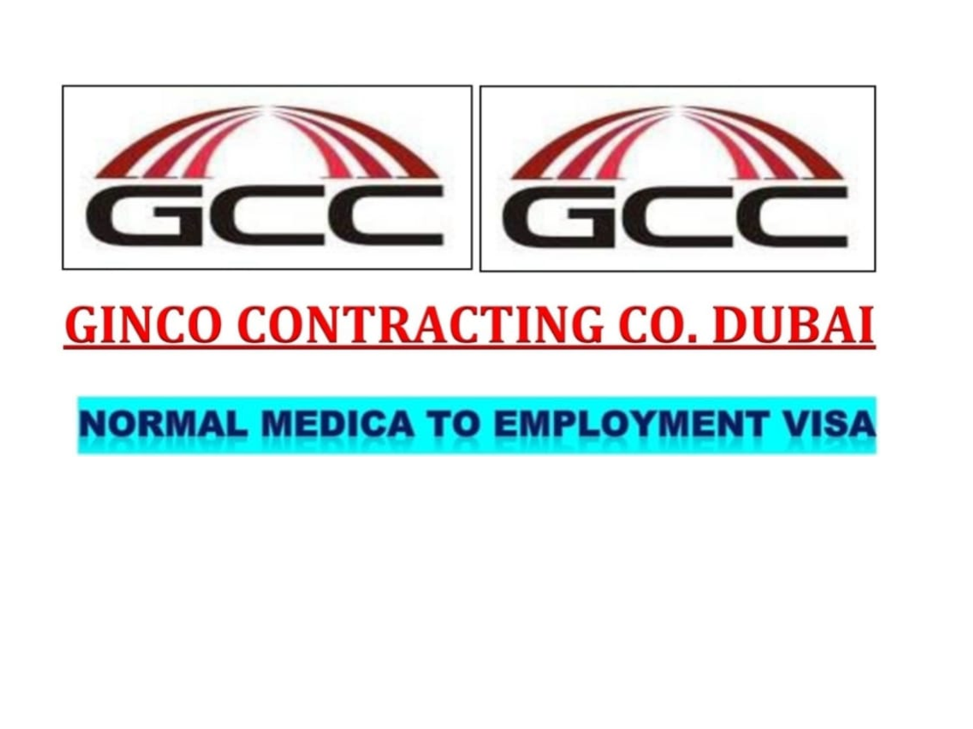 Ginco Contracting Co. Dubai: Client Interview in Siwan for Skilled Workers Ginco Contracting Co. Dubai: Client Interview in Siwan for Skilled Workers