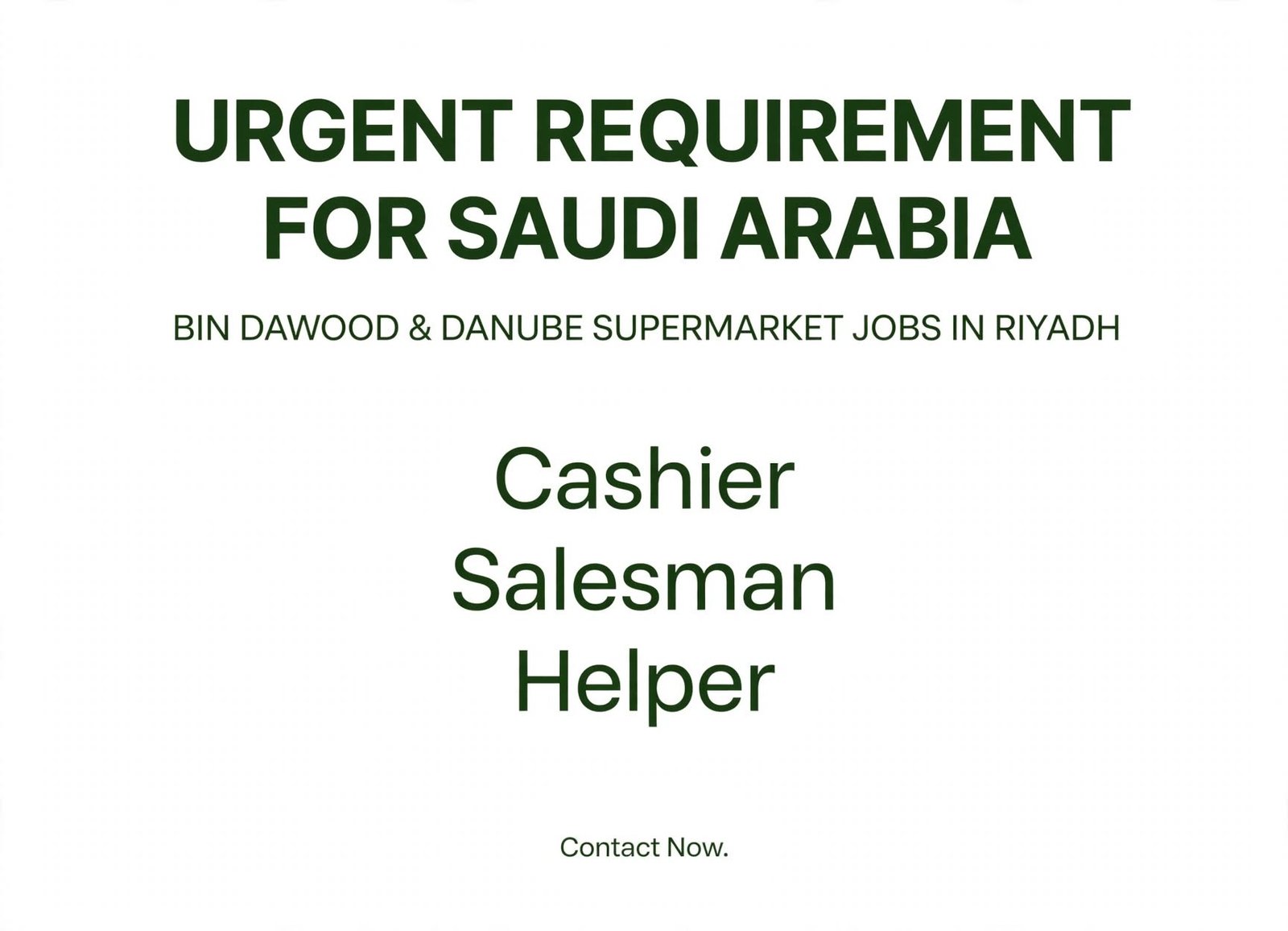 Urgent Riyadh Openings: BinDawood and Danube Hiring